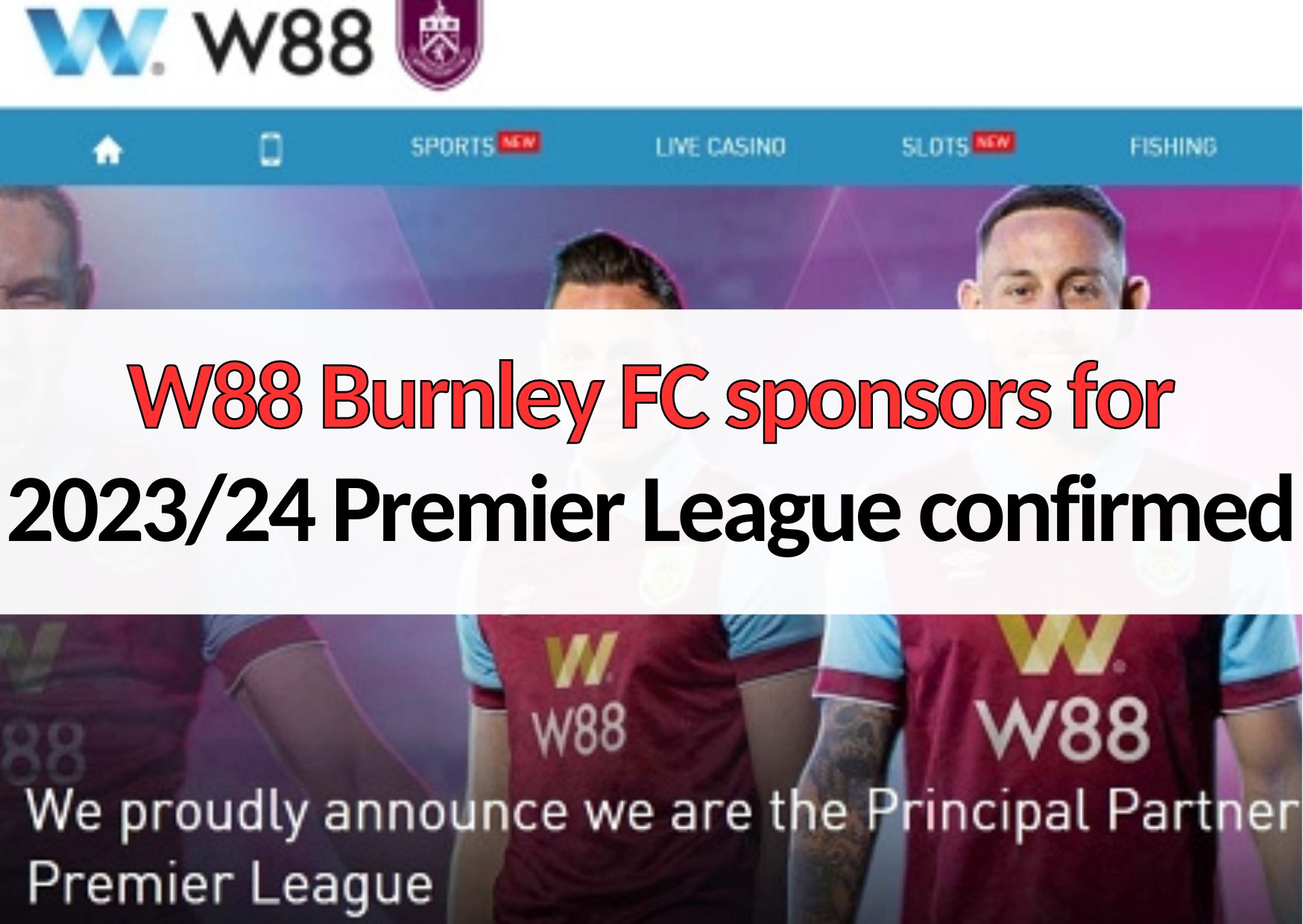 x5bet Burnley fc สปอนเซอร์ยืนยัน x5Bettindi